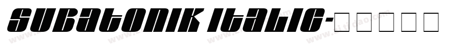 Subatonik Italic字体转换